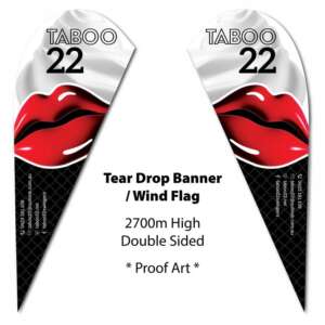 Wind Flag Tear Drop Banner double sided event signage for Taboo 22 - graphic design and supply by Ziggiz